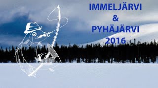 IMMELJÄRVI amp PYHÄJÄRVI 2016  Fishing in Finland [upl. by Bar]