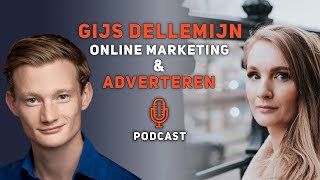 Online marketing amp adverteren succesvol inzetten voor ondernemers  Gijs Dellemijn [upl. by Coh]