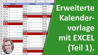 Erweiterte Kalendervorlage in Excel Teil 1 [upl. by Nrek]