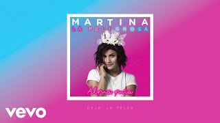 Martina La Peligrosa  Deja La Pelea Cover Audio [upl. by Ayik]