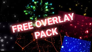 Free Overlay Pack  For Overlay Editing [upl. by Ceil]