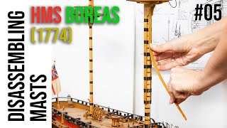 Restoration amp Upgrading of the HMS BOREAS 1774 model 05  Disassembling MASTS [upl. by Huntley]