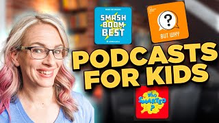 The Best Podcasts for Kids [upl. by Letsou]