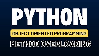 Python for automation testing tutorial 35  Method Overloading [upl. by Iruj]