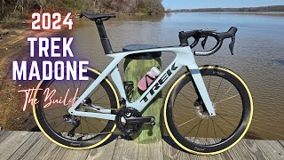 2024 Trek Madone Build [upl. by Estrin]