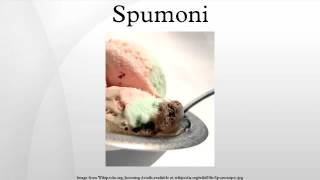 Spumoni [upl. by Atikkin]