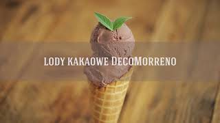 Przepis na lody kakaowe DecoMorreno [upl. by Fabri]