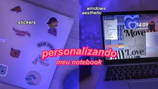 Organizando e personalizando meu notebook aesthetic windows e google [upl. by Otokam]