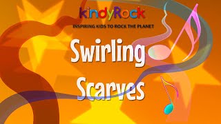 Scarf songs for kids  Swirling Scarves  kindyRock toddler scarf songs [upl. by Alphard]