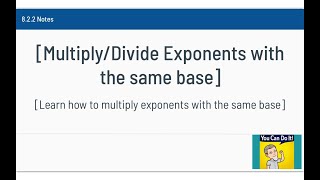 Unit 2 Lesson 2 Multiply Divide Exponents with the Same Base [upl. by Borden718]