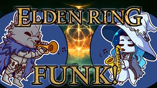 Elden Ring Funk Remix [upl. by Keli]