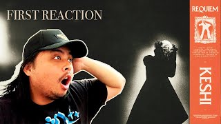 KESHI  REQUIEM ALBUM THIS IS INSANE FIRST REACTION [upl. by Bowler]