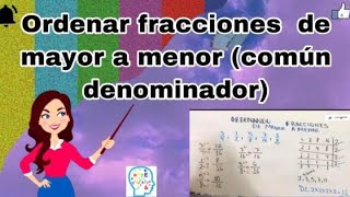 Ordenar fracciones de mayor a menor por el común denominador  MATESOLUCIONES [upl. by Ahsart]