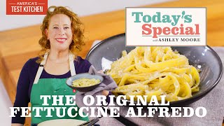 How to Make Fettuccine Alfredo  Todays Special [upl. by Ydoow68]