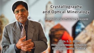 Stereographic and Spherical Projection  Symmetry Elements  Crystallography  Dr S K Sinha [upl. by Azeel799]