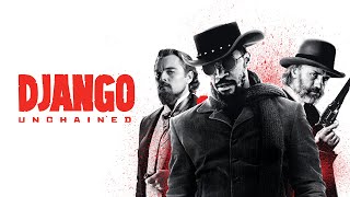 Django Unchained 2012 Movie  Jamie Foxx Django Leonardo DiCaprio Unchained Movie Full FactsReview [upl. by Leamhsi]