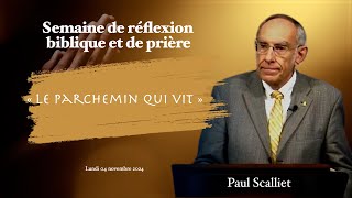 SDP Lundi 04 novembre 2024  Paul Scalliet quotLe parchemin qui vitquot [upl. by Nayab324]