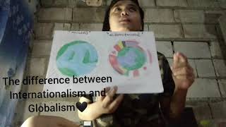 Difference between internationalism and Globalism [upl. by Ynnek941]