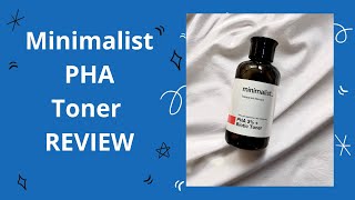 Minimalist PHA Toner Review ✅ Affordable Chemical Exfoliation for beginners [upl. by Saunderson281]