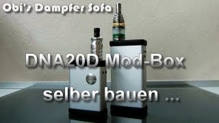 DNA20D ModBox selber bauen [upl. by Healey526]