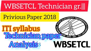 WBSETCL Technician gr3 practice set  ITI technician Privious year question paper analysis [upl. by Cordelie]