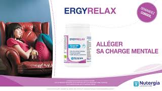 ERGYRELAX  Alléger sa charge mentale [upl. by Eilis470]