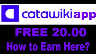 CATAWIKI  CATAWIKI REVIEW  CATAWIKI APP  CATAWIKI APP REVIEW  CATAWIKI SCAM OR LEGIT [upl. by Starks]