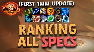 PROGRESSIVE TIERLIST 1 TWW UPDATE  RANKING ALL SPECS  The War Within [upl. by Atteloc]