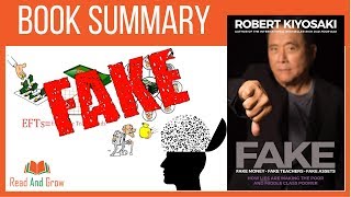 Fake by Robert Kiyosaki  Animated Book Summary [upl. by Iaras961]