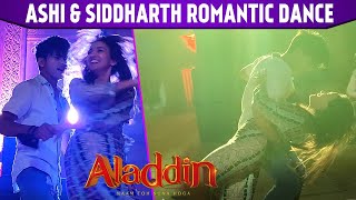 Ashi Singh amp Siddharth Nigam Romantic Dance On The Last Shoot Day Of Aladdin Naam Toh Suna Hoga [upl. by Haeckel]