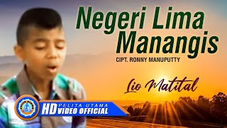 Lio Matital  Negeri Lima Manangis [upl. by Nelram]