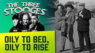 THREE STOOGES  Ep 42  Oily To Bed Oily to Rise [upl. by Rossie]