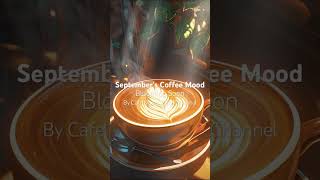 Warm Coffee amp Smooth Jazz Unwind with the Comfort of a HotCoffee and the GentleSounds of Jazz [upl. by Nosremaj]