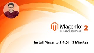 Install Magento 246 in 3 minutes [upl. by Greiner]