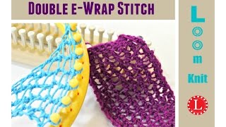 Loom Knit Stitch Double eWrap Knit [upl. by Anitsyrhk439]