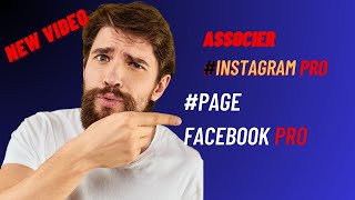 INSTAGRAM  comment ASSOCIER une page INSTAGRAM et une page FACEBOOK PRO opportunitemania [upl. by Budwig]