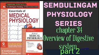 Sembulingam SeriesOverview of Digestive systemPart 2 physiology perfect👍💯 [upl. by Viv]