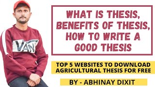 What is ThesisBenefits of thesisHow to Write a ThesisTop 5 Website To Download Agriculture Thesis [upl. by Letsirc]