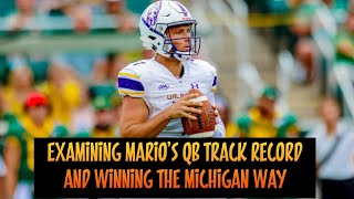 Wide Right Podcast Examining Marios QB track record winning the Michigan way [upl. by Nodaj]