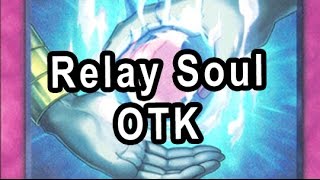 Relay Soul OTK Troll Deck Idea [upl. by Aehtorod620]