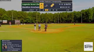 Legends Scout 15u  Banditos Groshans 20240718 [upl. by Claudelle]