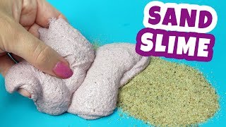 How To Make Slime With Sand DIY SAND SLIME [upl. by Eniale]