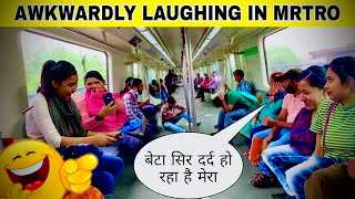 Laughing Awkwardly Prank In Metro Train  Metro prank in india  by Prank wala paras [upl. by Attecnoc]