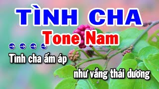 Karaoke Tình Cha Tone Nam Nhạc Sống Mới Dễ Hát  Karaoke Tuyển Chọn [upl. by Norym]