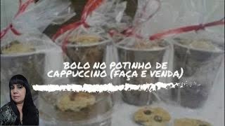 Como fazer bolo no pote de cappuccino  Receitas Fantásticas by Fátima [upl. by Gorrian]