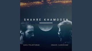 Shahre Khamoosh [upl. by Infield193]