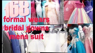 DIVISORIA 168 MALL GOWNS ON ALL OCCASIONS  BRIDAL GOWNS  FORMAL WEARS [upl. by Genvieve]