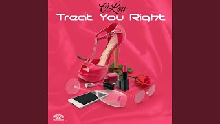 Treat You Right Sped Up [upl. by Yeltihw]