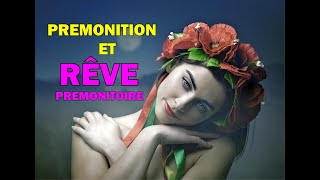 FAIRE UN RÊVE PREMONITOIRE  Signification et Explication [upl. by Kester859]