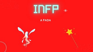 4 características marcantes do INFP A Fada  As 16 Personalidades [upl. by Auhs]